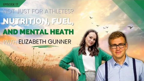 Nutrition, Fuel, and Mental Health